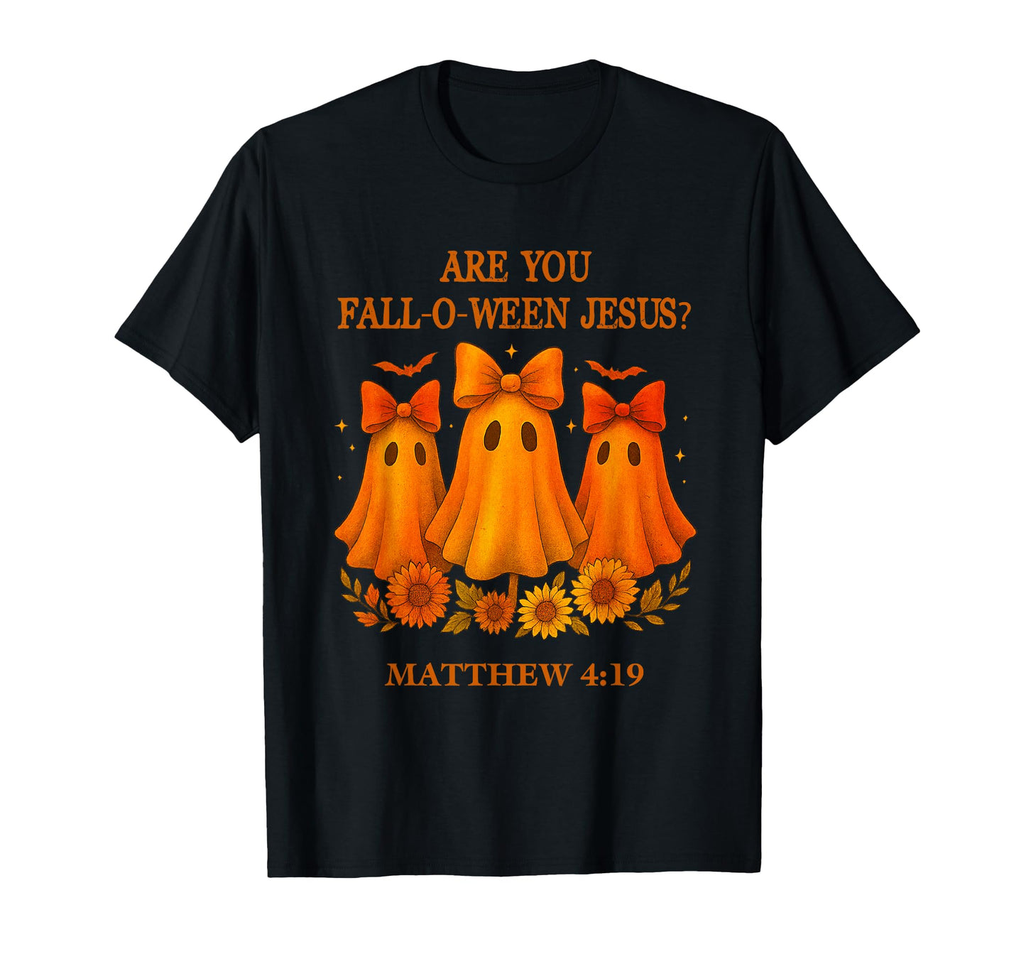 are You Falloween Jesus Spooky Halloween Matthew Bible Verse T-Shirt