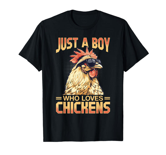 Funny Chicken Farm Animal Just A Boy Who Loves Chickens T-Shirt