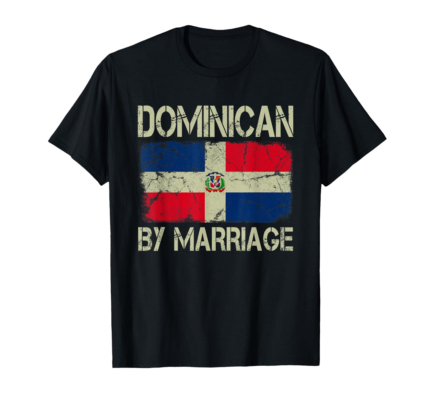 Dominican By Marriage Dominican Flag Funny Husband Wife T-Shirt