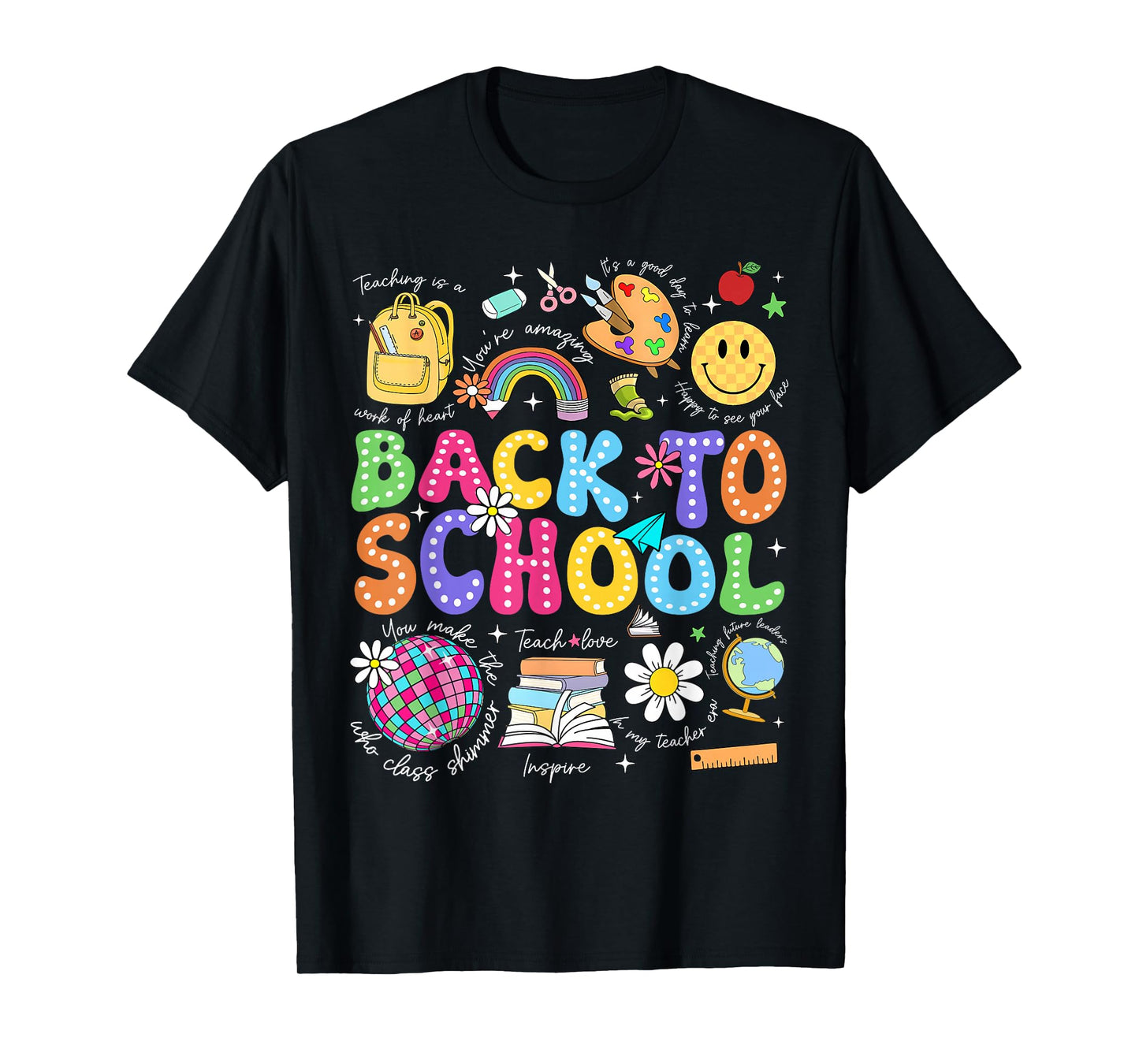 Inspiring Quotes Back To School Teacher Boy Girl First Day T-Shirt