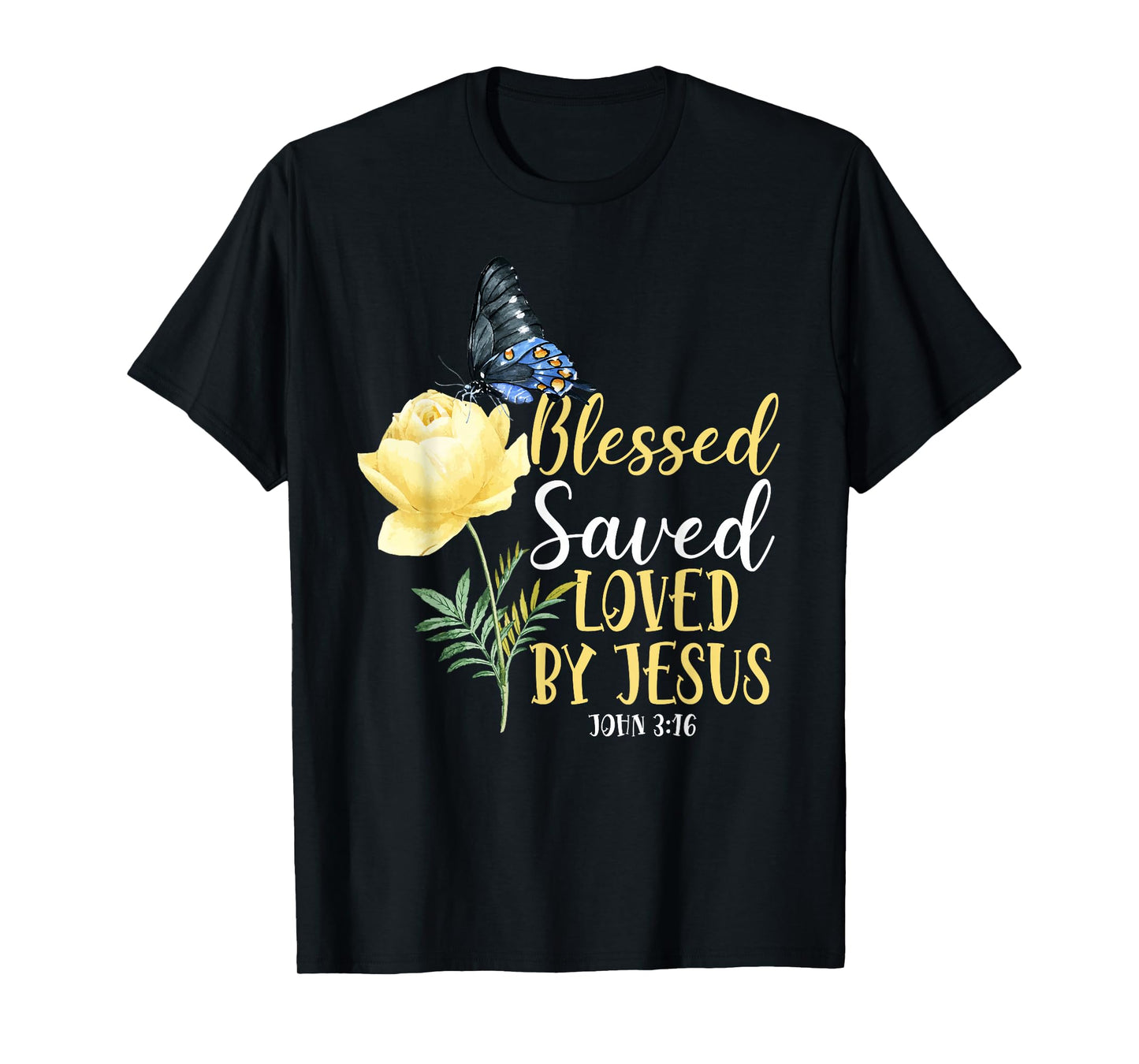 Christian Bible Verse Quote Butterfly Rose Flower John 3:16 T-Shirt