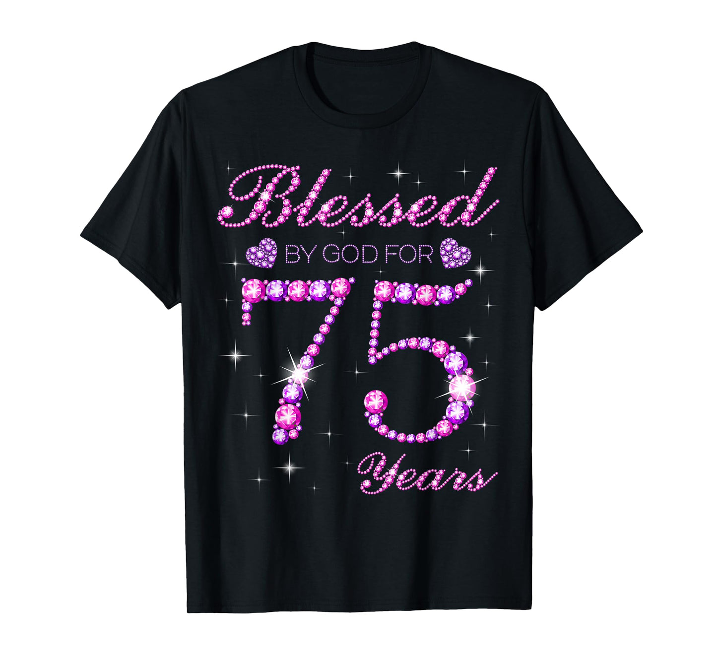 Blessed by God for 75 Years Old 75th Birthday Party T-Shirt