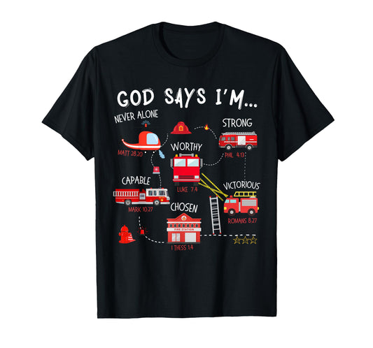 God Says I Am Firefighter Truck Christian Toddler Boys Bible T-Shirt