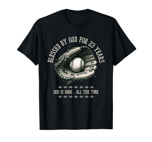 Blessed by God for 23 Years Old Baseball 23rd Birthday Gifts T-Shirt