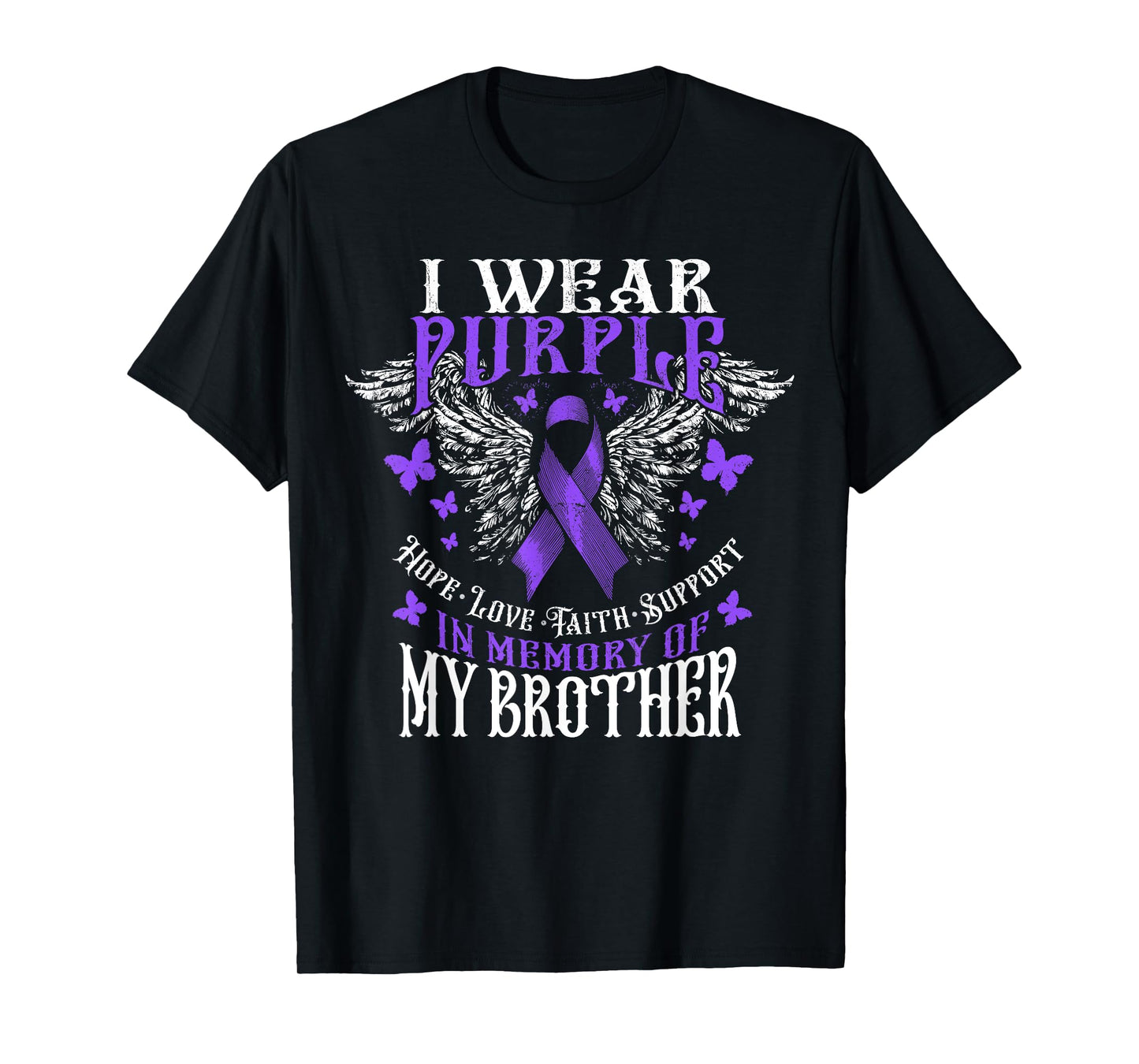 I Wear Purple In Memory Of My Brother Overdose Awareness T-Shirt