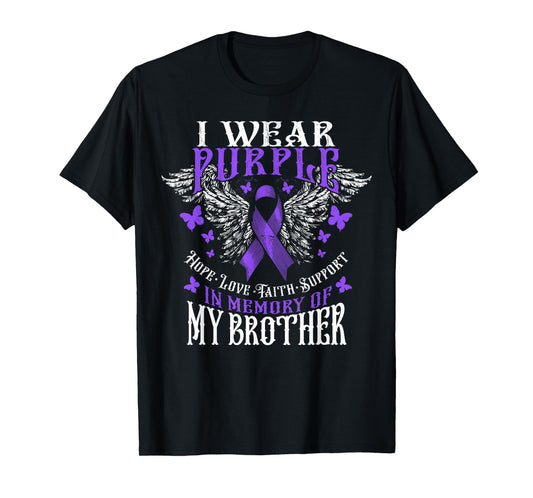 I Wear Purple In Memory Of My Brother Overdose Awareness T-Shirt