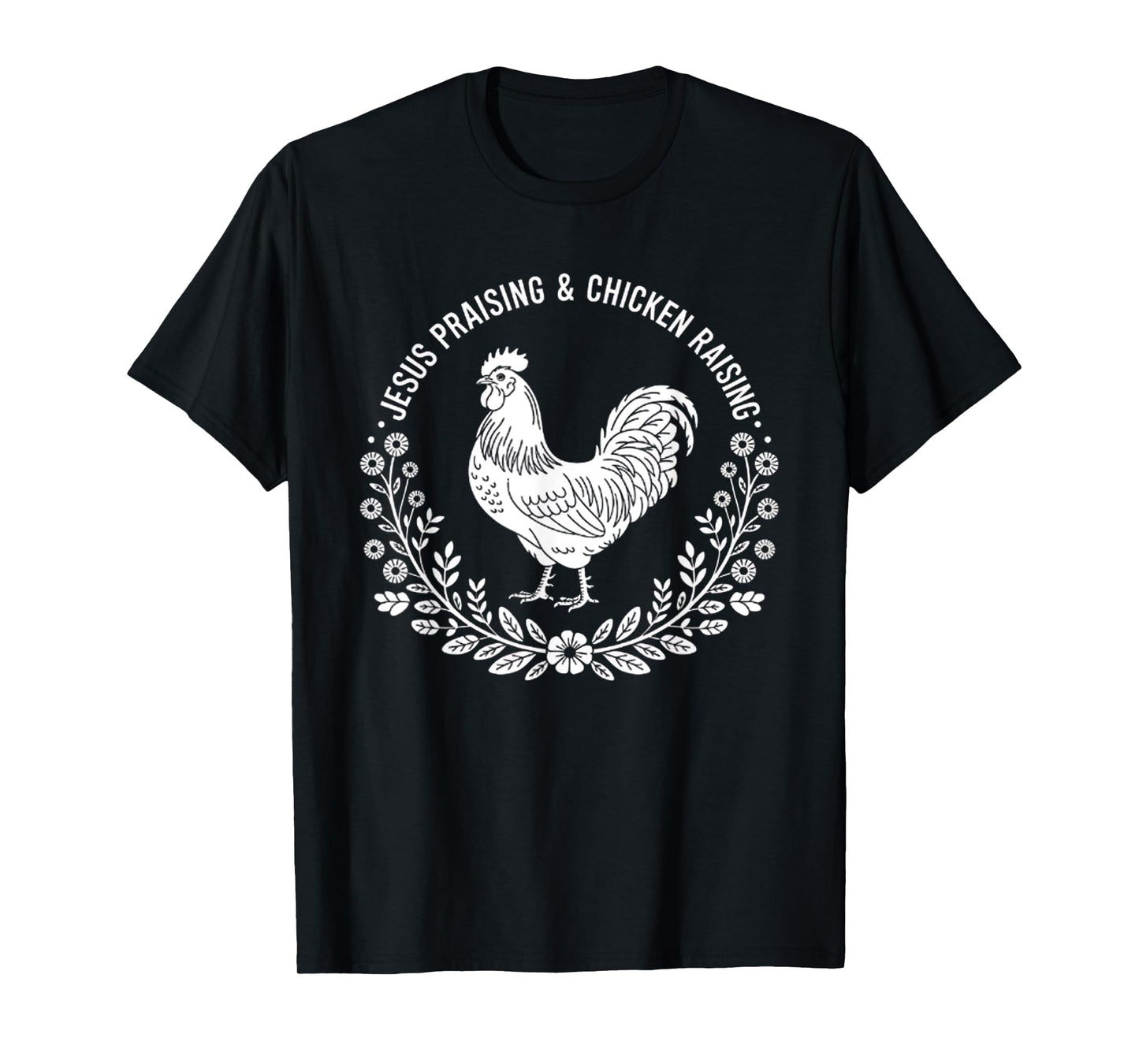 Cute Jesus Praising and Chicken Raising Mom Women Teen Girls T-Shirt