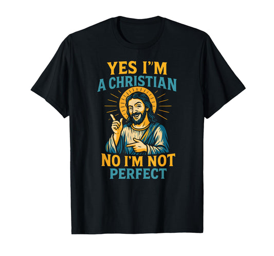 Christian Humor Not Perfect Cool Mens Religious Faith T-Shirt