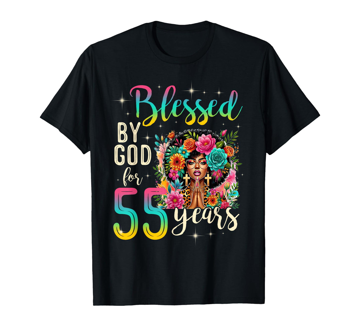 Black Girl Blessed by God for 55 Years Christian Birthday T-Shirt