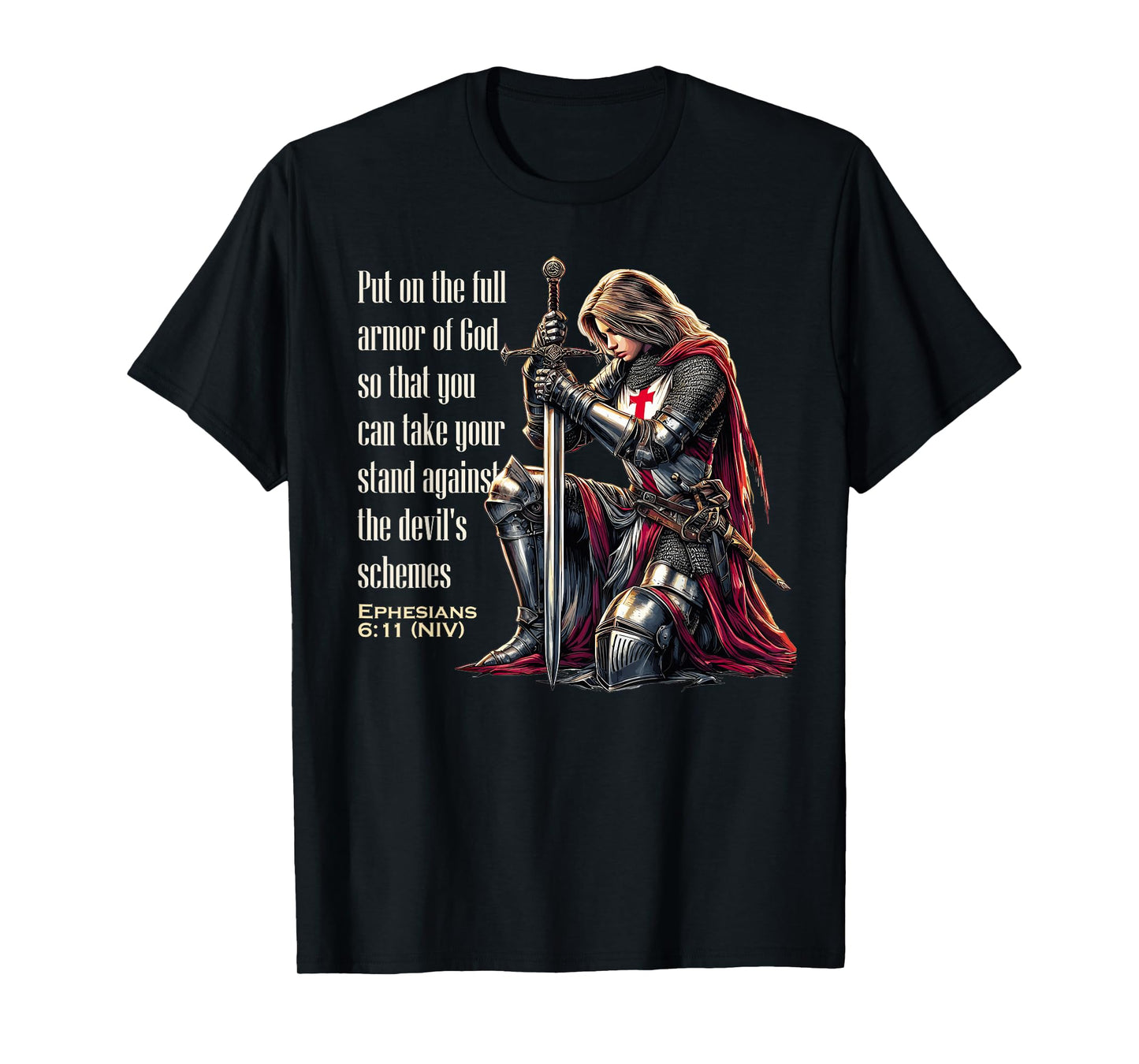 Templar Women Knight Christian Bible Verse Saying Lord T-Shirt
