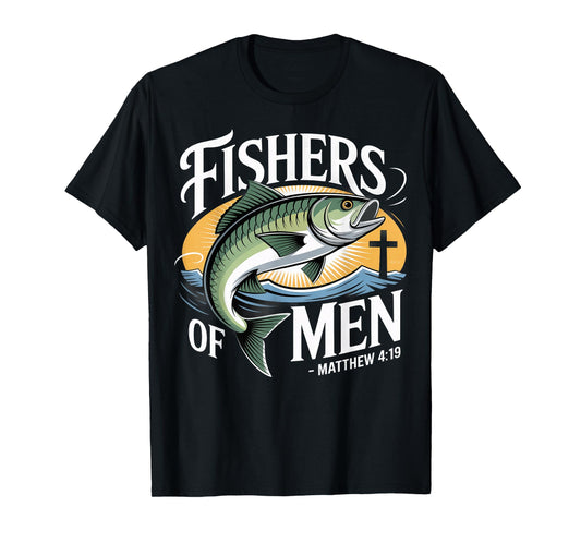 Fishers of Men Matthew 4-19 Bible Christian Fishing Lover T-Shirt