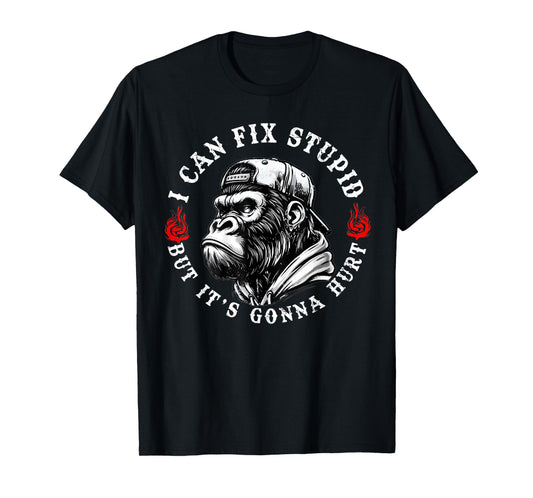 I Can Fix Stupid But It's Gonna Hurt Monkey Vintage Funny T-Shirt