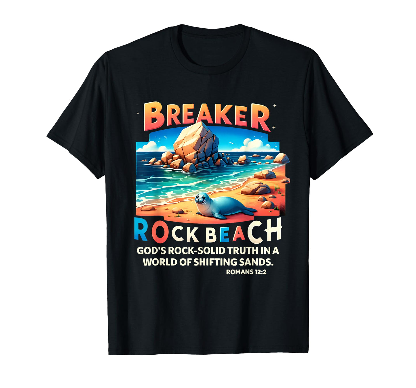 Breaker Rock Beach Christian God's Rock-Solid Truth VBS 2024 Men Women Girls Kids T-Shirt