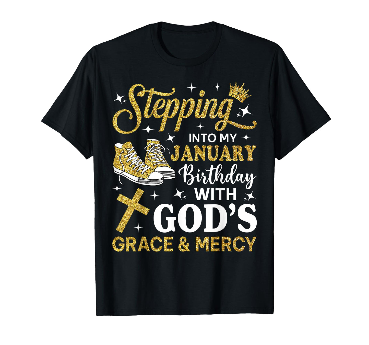 Stepping Into My January Birthday Sneakers Bday Women T-Shirt