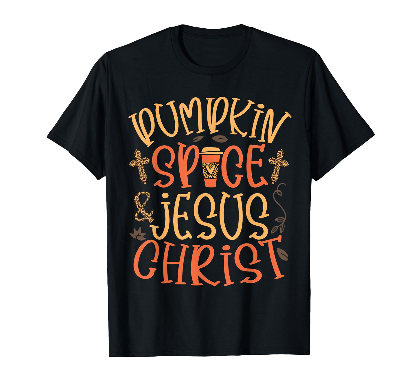 Pumpkin Spice and Jesus Christ Leopard Cross Fall Women T-Shirt