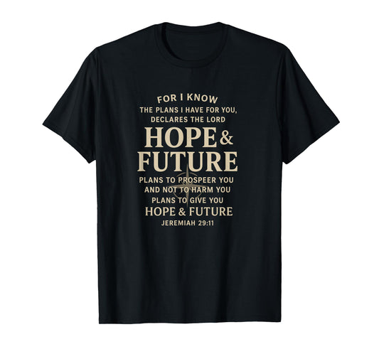 Hope and Future Jeremiah 29:11 Christian Bible Verse T-Shirt