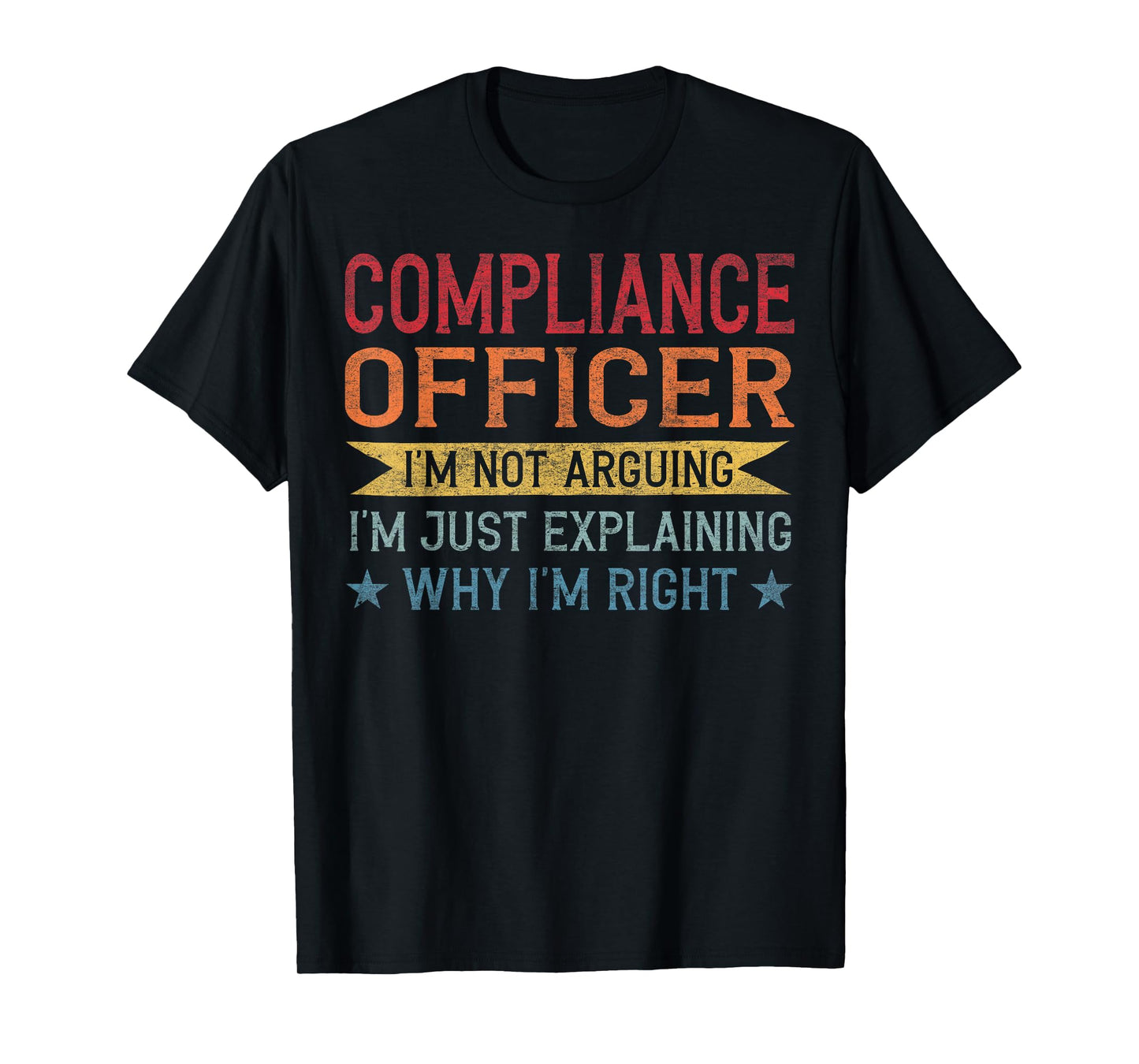 Funny Profession Quote Compliance Officer T-Shirt