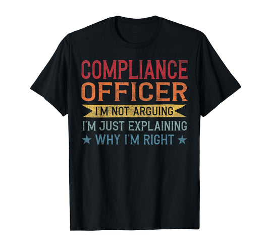 Funny Profession Quote Compliance Officer T-Shirt