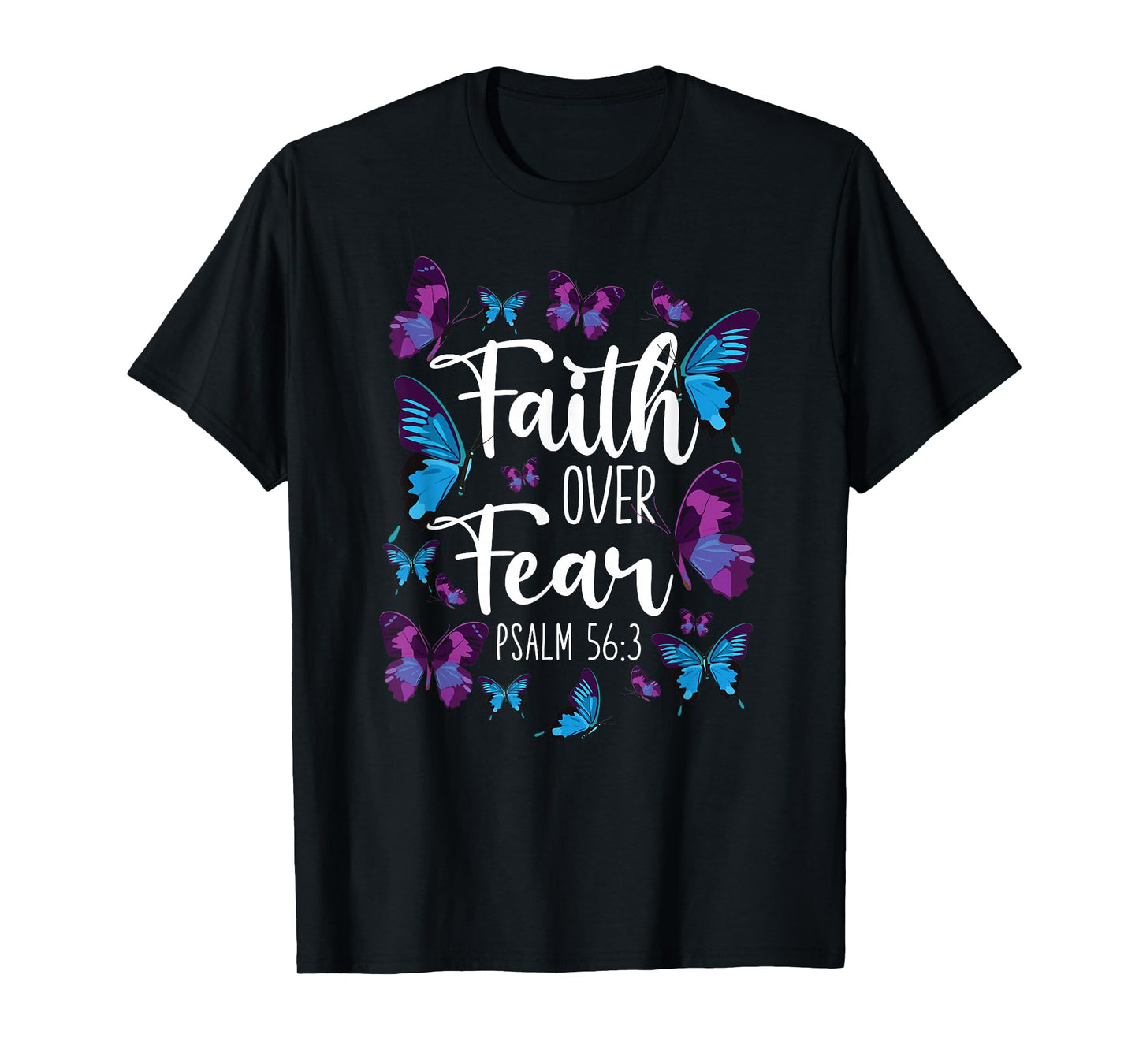 Christian Bible Verse Quote Butterfly Psalm 56:3 T-Shirt