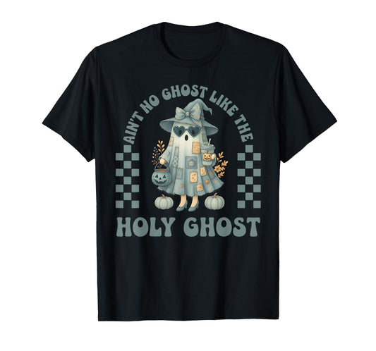 Groovy Aint No Ghost Like The Holy Ghost Christian Halloween T-Shirt