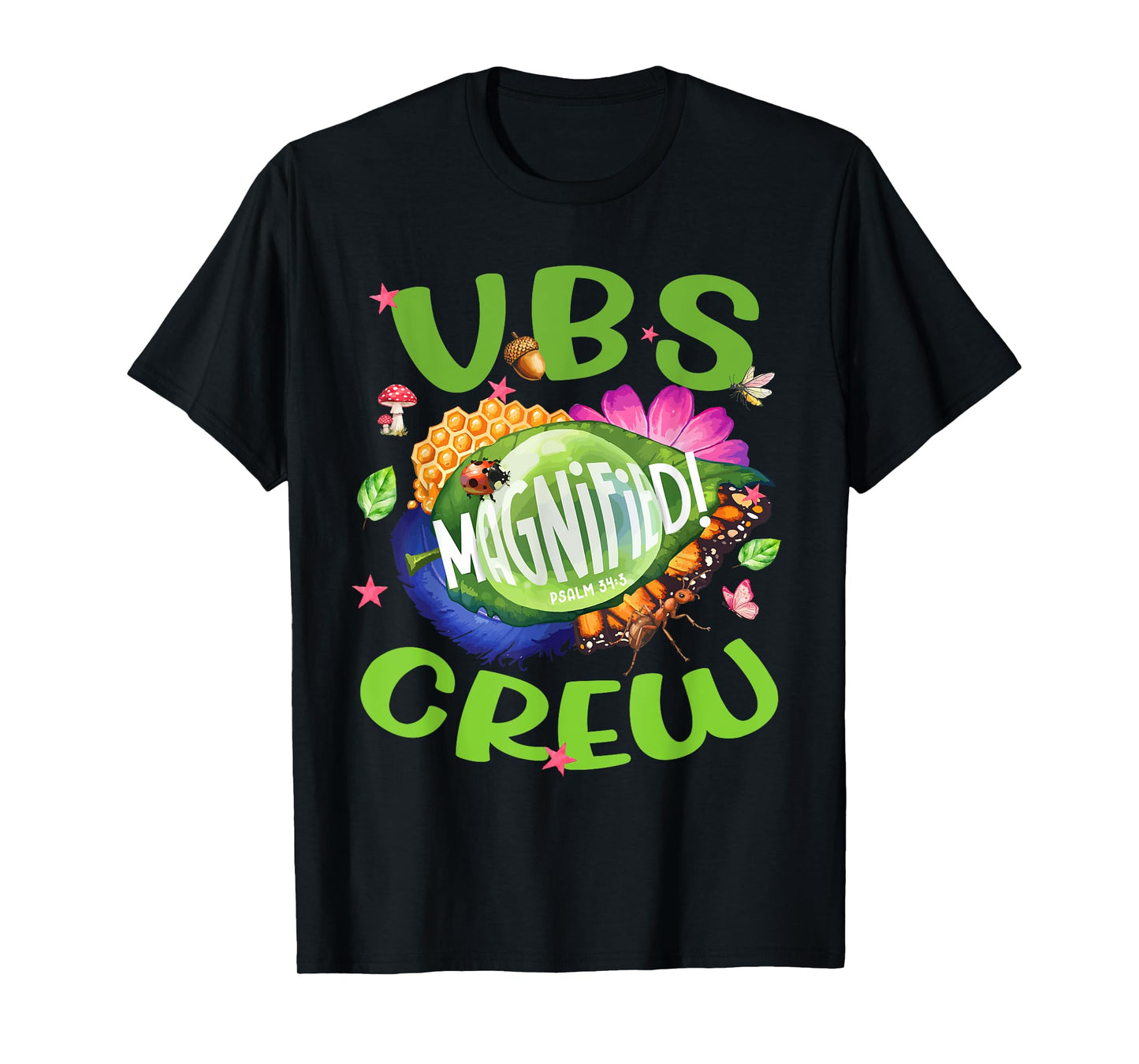 VBS Crew Magnified Psalm 34:3 Christian Bug Summer Faith T-Shirt