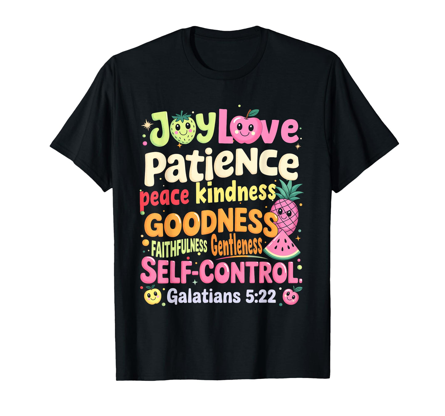Christian Bible Verse Fruit Of The Spirit Galatians 5:22 T-Shirt