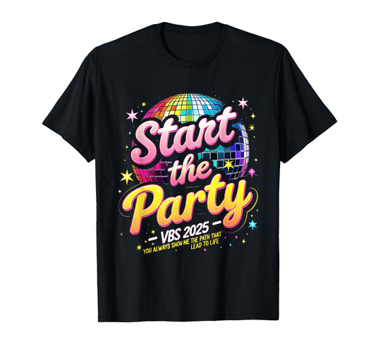 Christian VBS Crew Start The Party VBS 2025 Show Me The Path T-Shirt