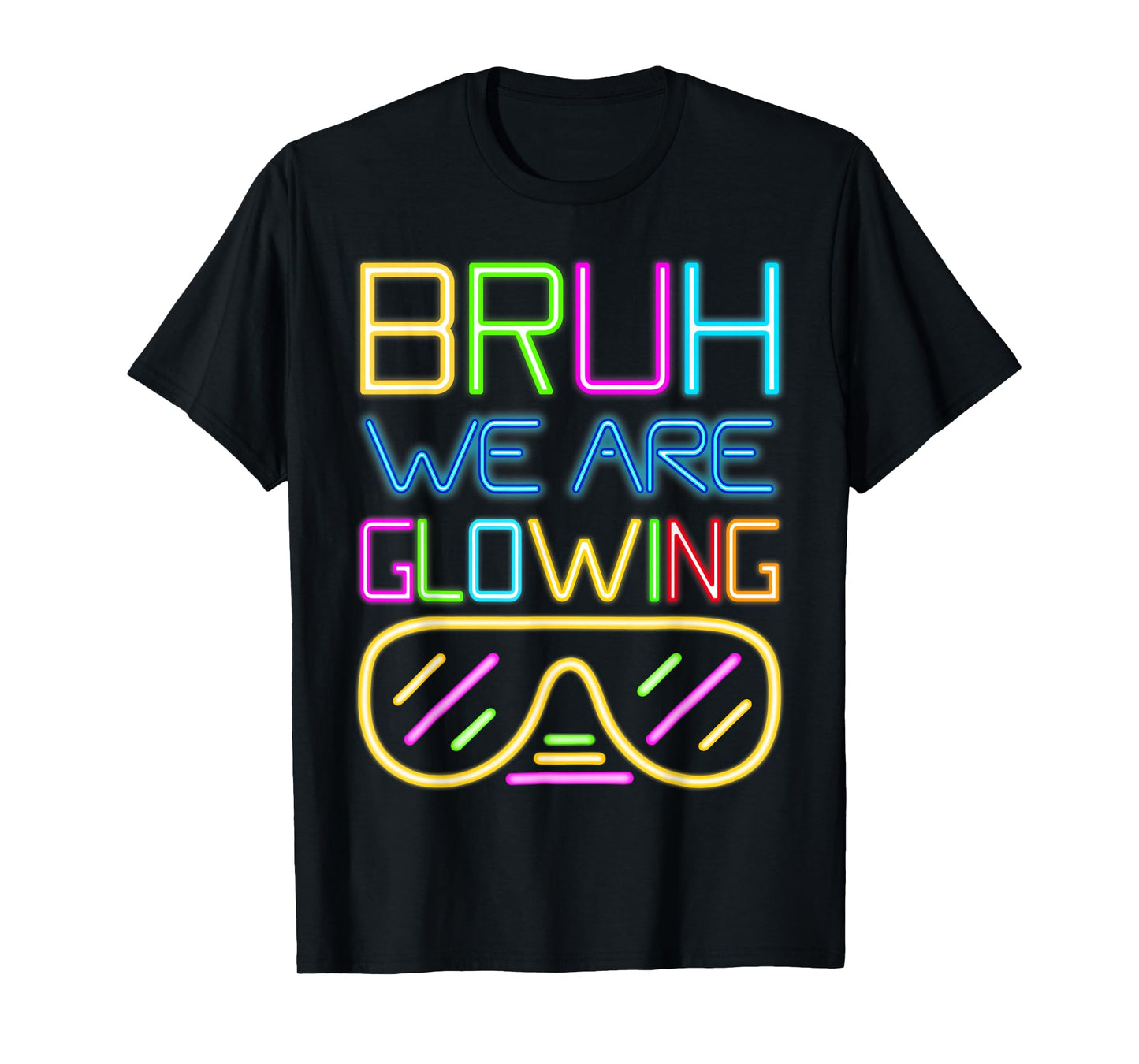 Bruh We Are Glowing In My Glowing Era Hello Summer Vacation T-Shirt