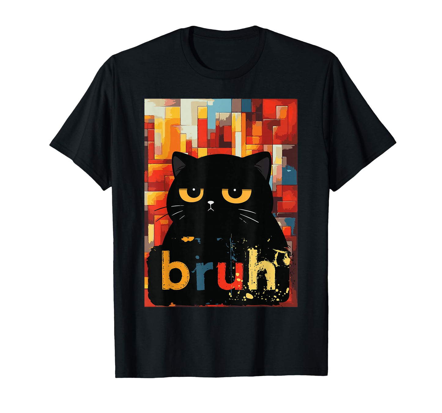 Black Cat Bruh Funny Saying Meme Girls Kids Women Men Teens T-Shirt