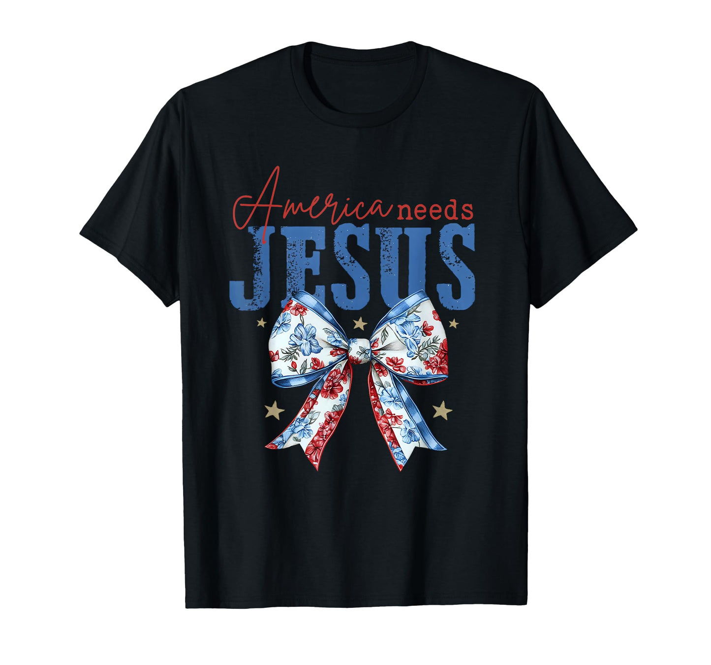america needs jesus T-Shirt