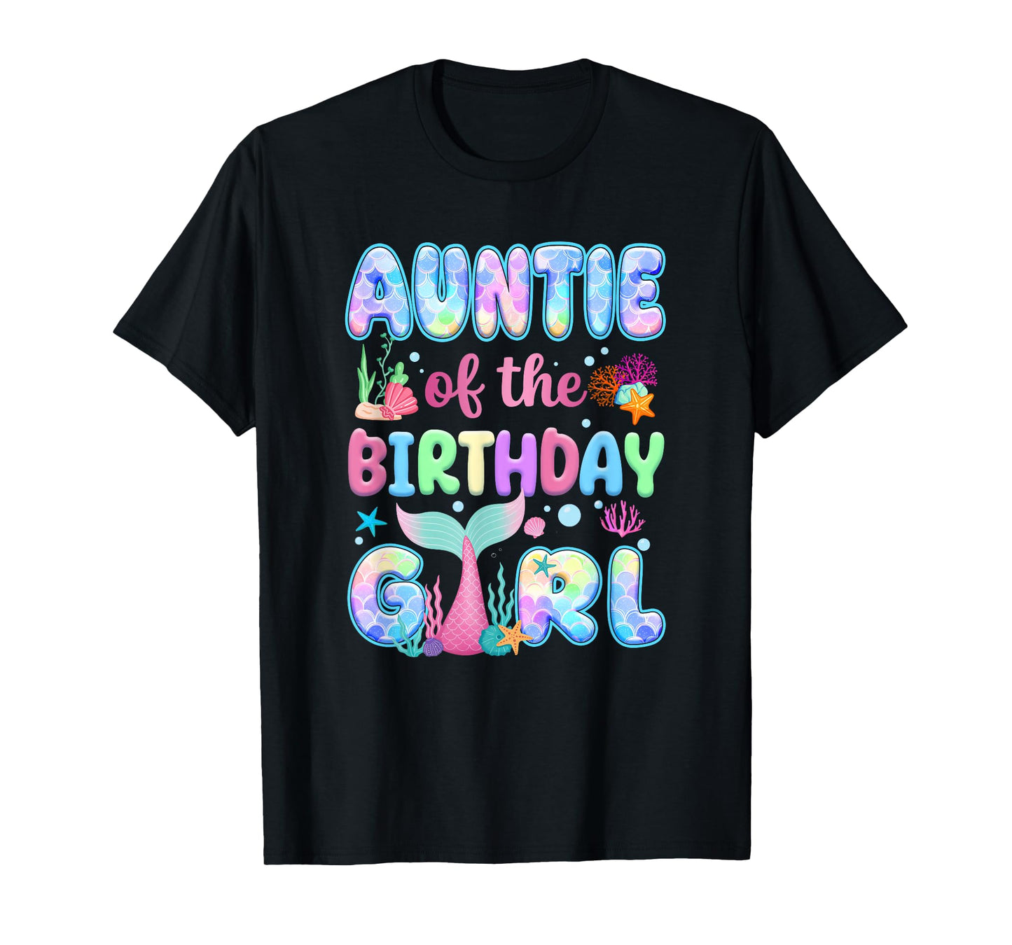 Auntie Of The Birthday Mermaid Girl Family Matching Party T-Shirt