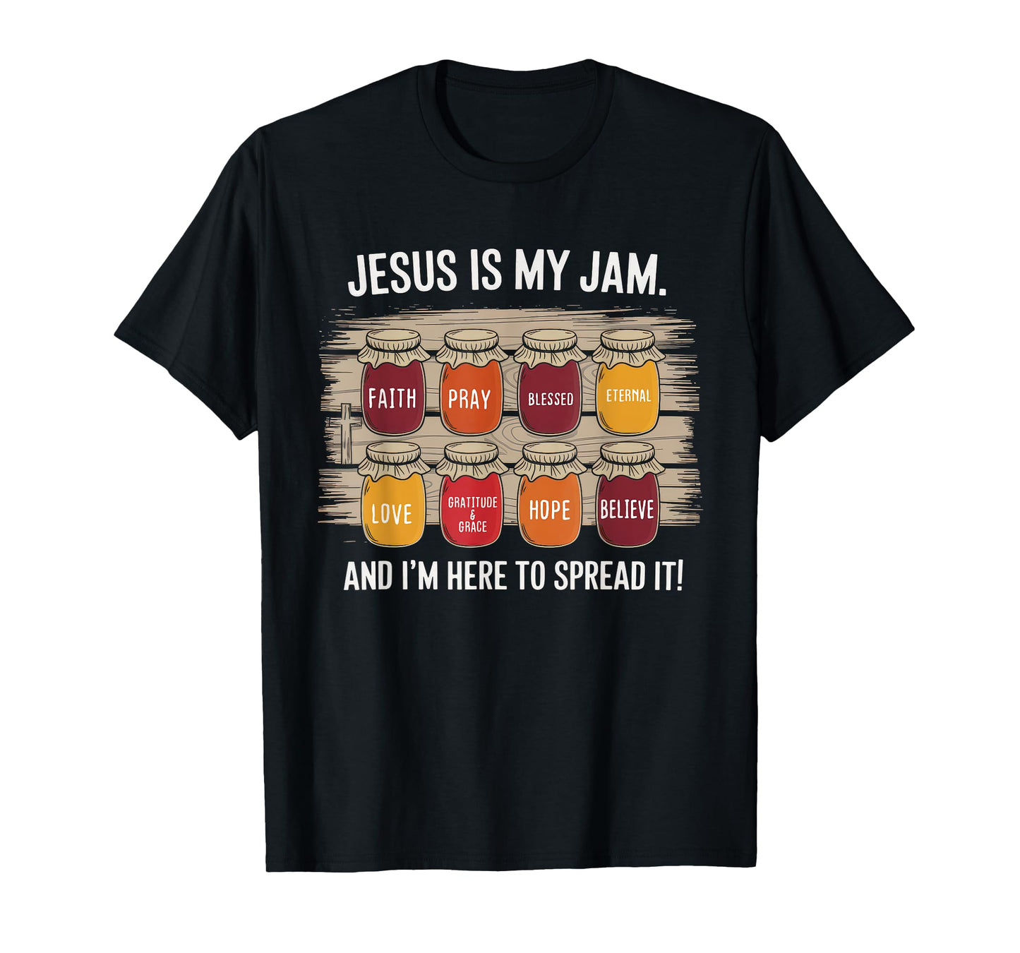 Jesus is My Jam Tshirt Men Women Christian Bible Verse T-Shirt
