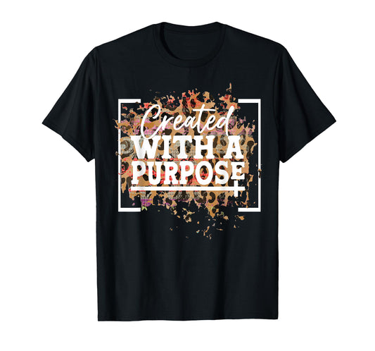 Created With A Purpose Leopard Print Christian T-Shirt