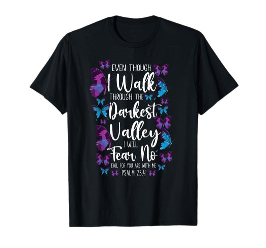 Christian Bible Verse Quote Butterfly Psalm 23:4 T-Shirt