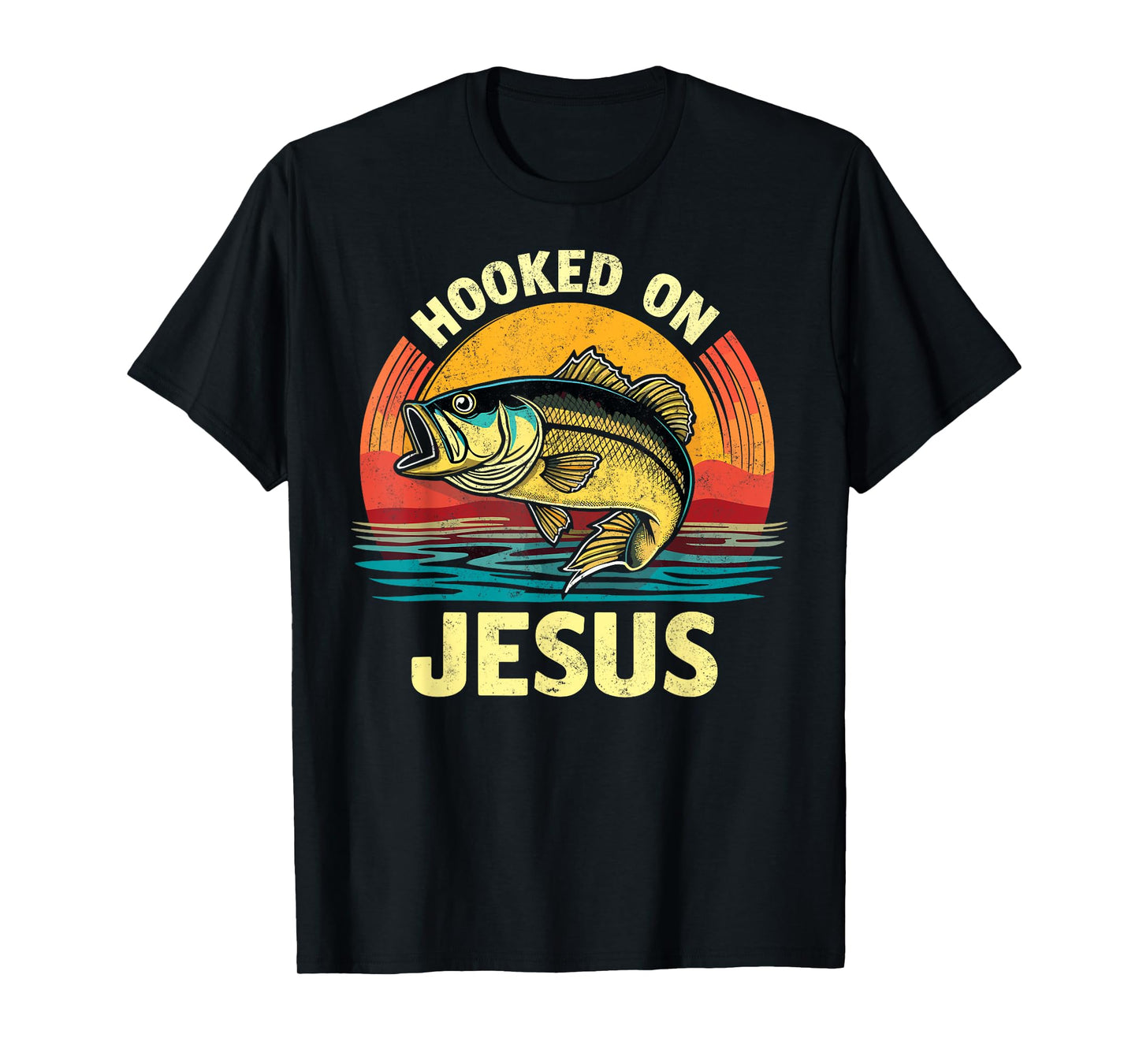 Hooked on Jesus Bible Verse Christian Fisherman Bass Fishing T-Shirt