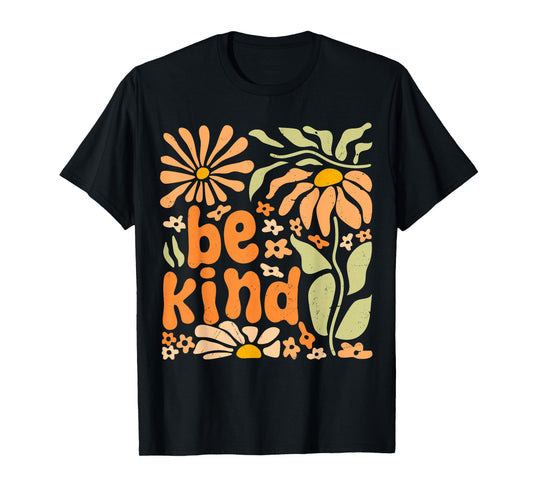 Be Kind Floral Positive Quote Boho Flowers Choose Kindness T-Shirt
