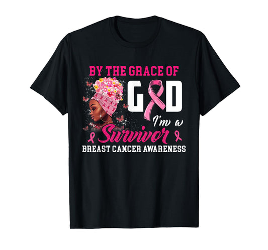 by The Grace of God I'm A Survivor Breast Cancer Awareness T-Shirt