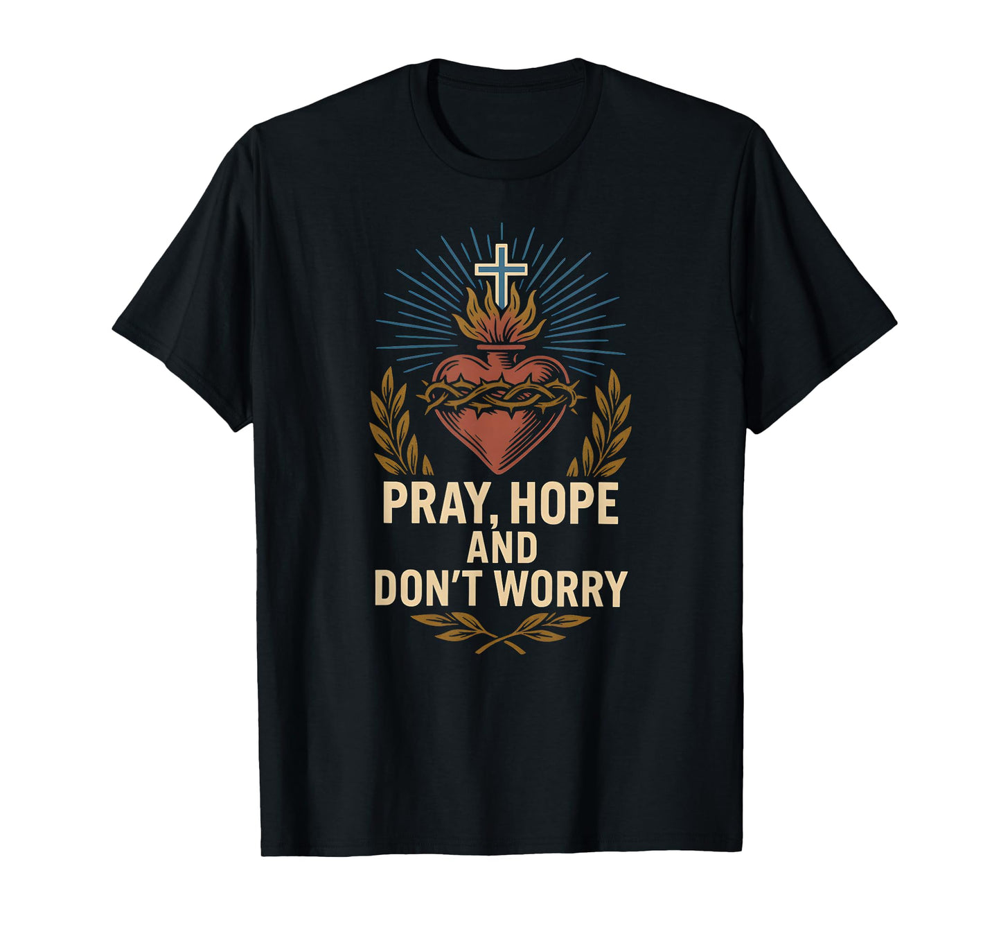 Pray Hope Dont Worry Vintage Mens Recovery Apparel T-Shirt