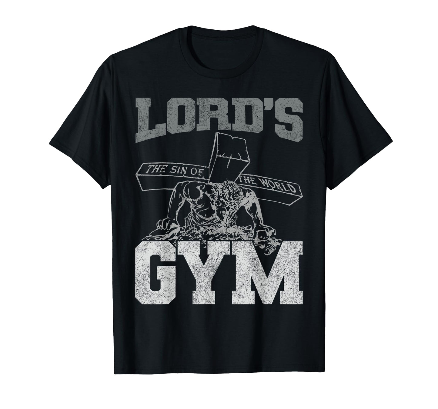 Lords Gym - Lord's The Sin of World Jesus T-Shirt