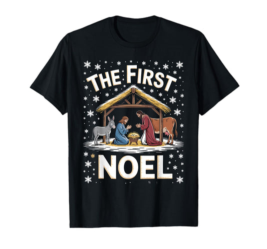 Christian Christmas First Noel Celebrate The Nativity T-Shirt