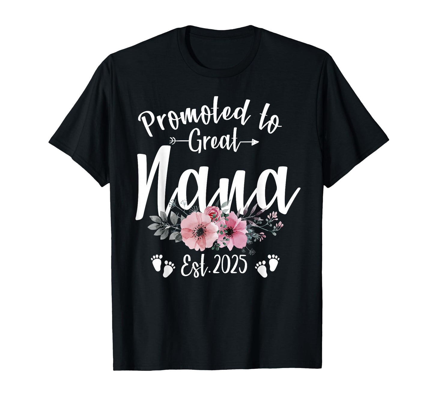 Promoted To Great Nana 2025 Soon To Be Nana Pregnancy T-Shirt