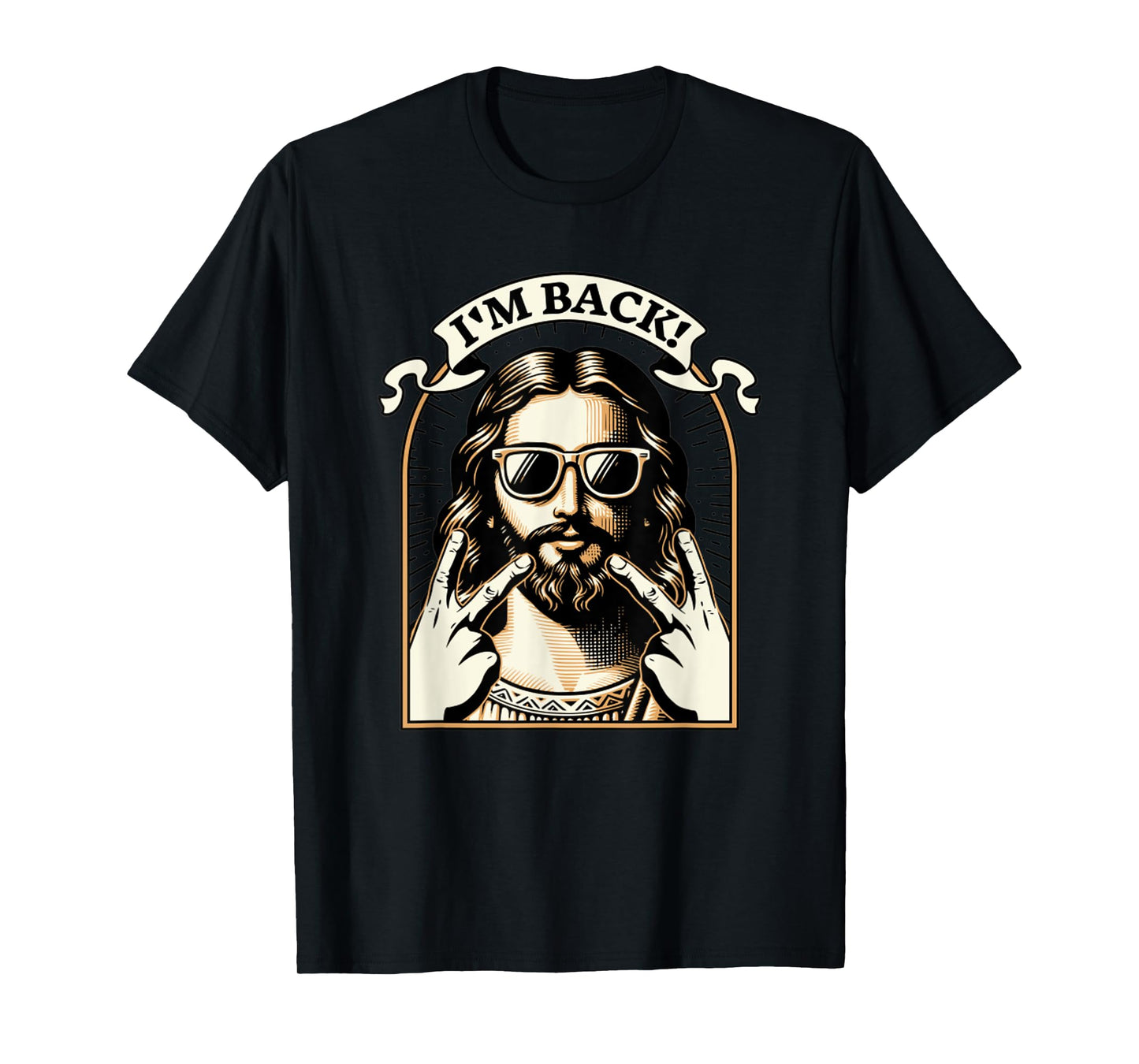 I'm Back Jesus Christ Funny Meme Jesus Faith God T-Shirt