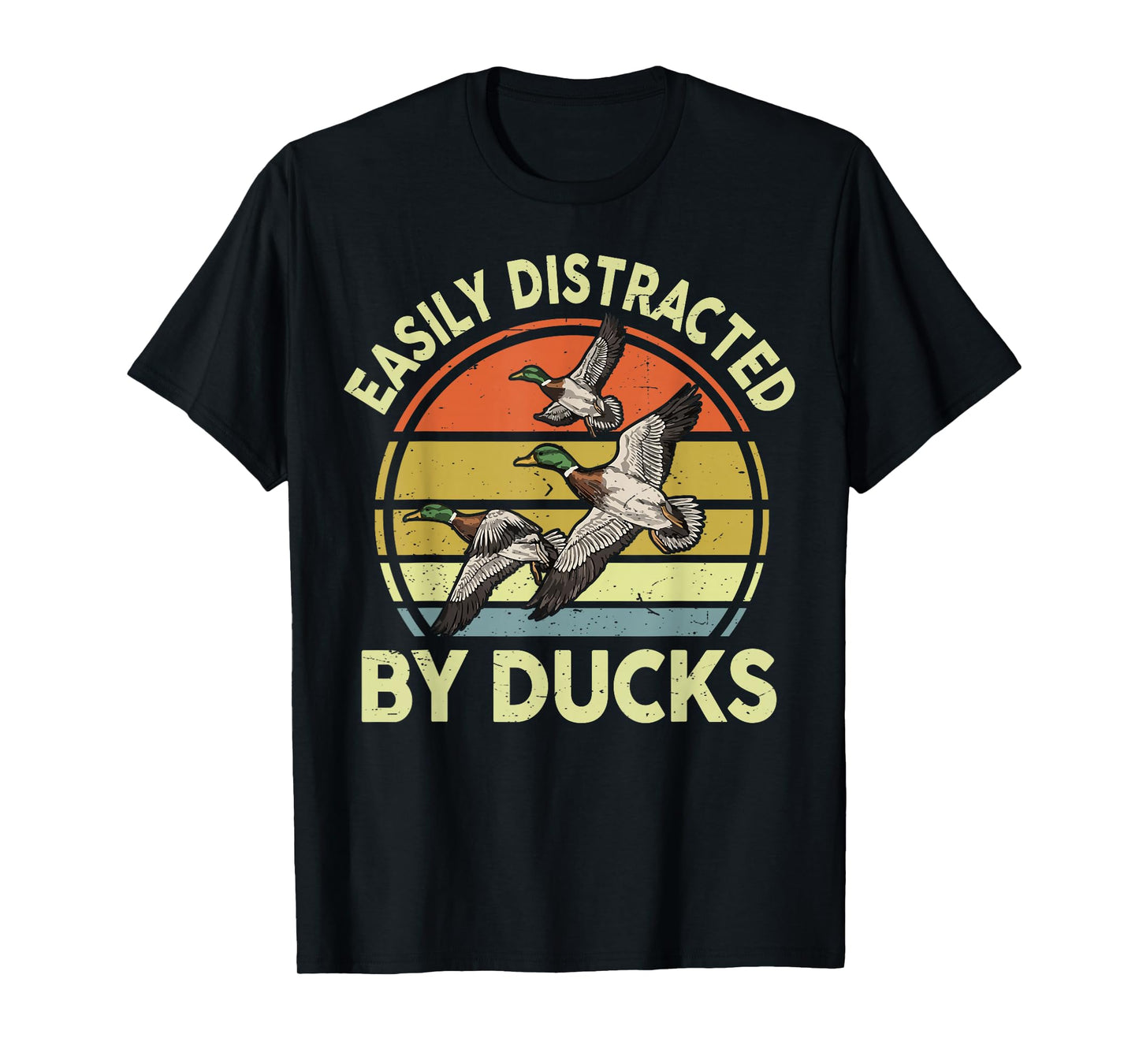 Easily Distracted Duck Hunting Gift Dad Hunter Son Daughter T-Shirt