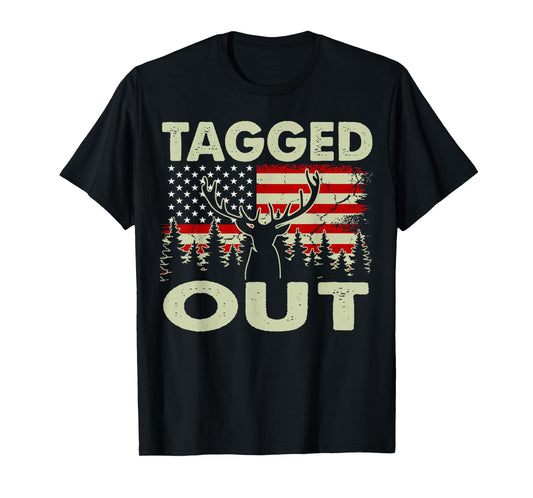Tagged Out Funny Deer Hunting Gift Dad Hunter Son Daughter T-Shirt