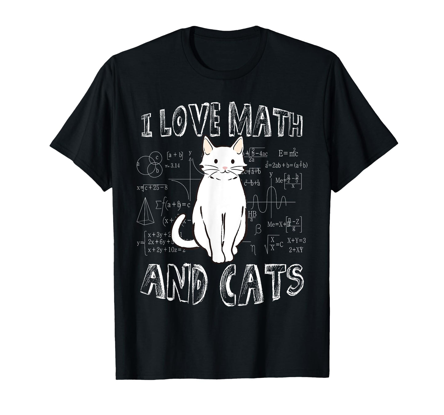 I Love Math And Cats Cute Funny Pet Lover Teacher Student T-Shirt