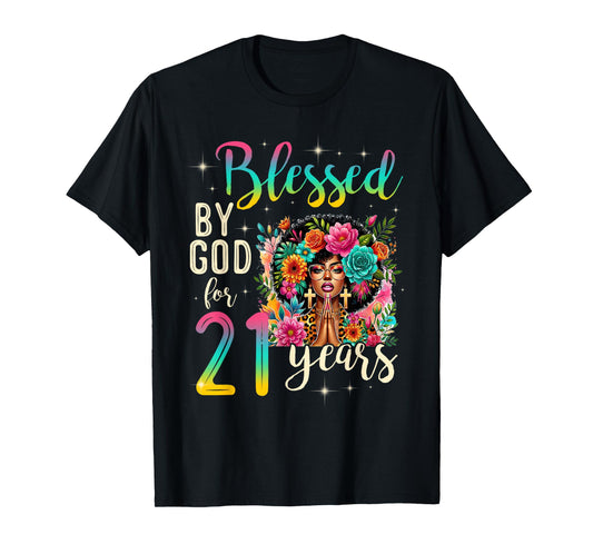 Black Girl Blessed by God for 21 Years Christian Birthday T-Shirt