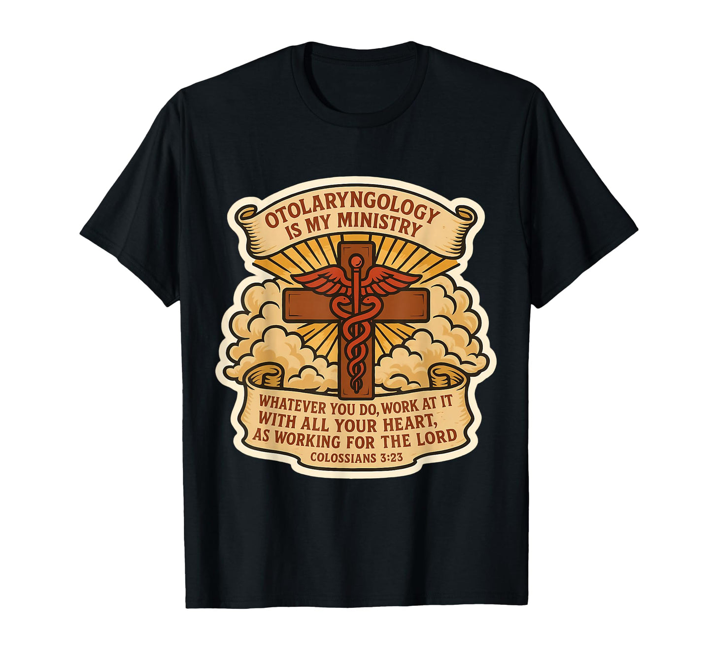 Christian Otolaryngologist ENT is My Ministry Doctor Jesus T-Shirt