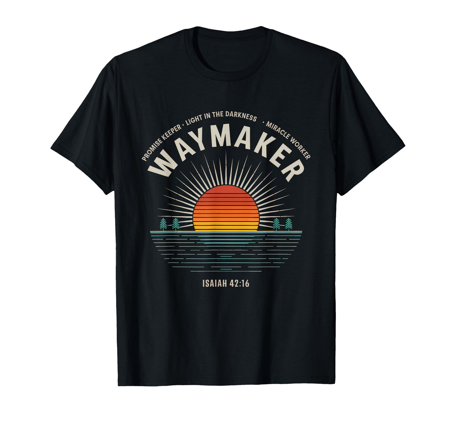 Waymaker Tshirt Promise Keeper Miracle Worker God Christian T-Shirt