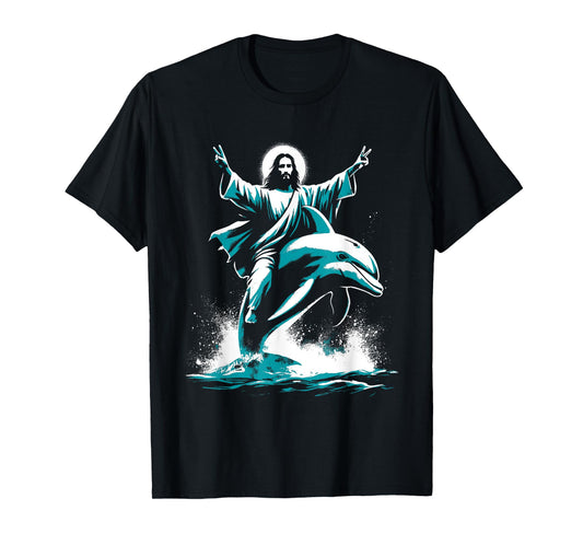 Jesus Riding A Dolphin - Funny Christian Religious Dolphin T-Shirt