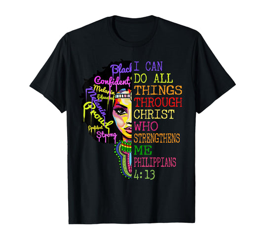 I Can Do All Through Christ Shirt Black Woman Faith T-Shirt